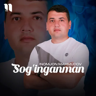 Inomjon Mahmudov Inomjon Mahmudov - Sog'inganman
