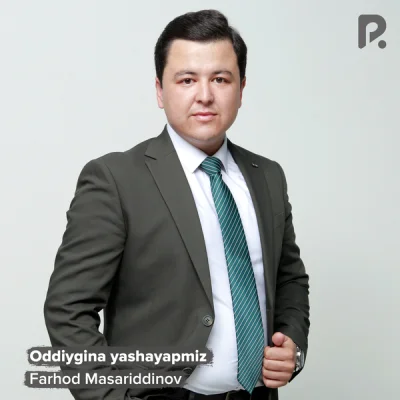 Farhod Masariddinov - Oddiygina yashayapmiz