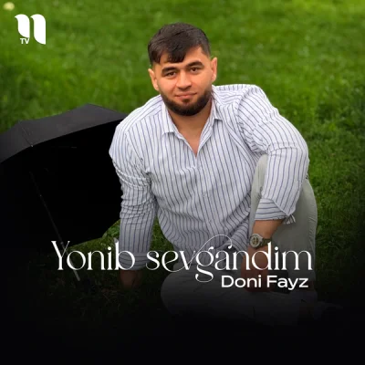Doni Fayz Doni Fayz - Yonib sevgandim