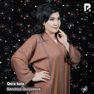 Sarvinoz Quryazova - Qora bola