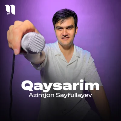 Azimjon Sayfullayev Azimjon Sayfullayev - Qaysarim