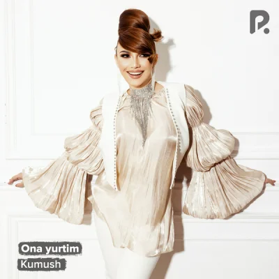 Kumush - Ona yurtim