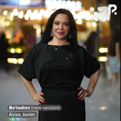 Aziza Jonim Aziza Jonim - Bo'ladimi (new version)