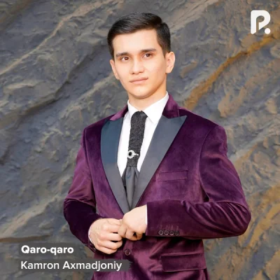 Kamron Axmadjoniy Kamron Axmadjoniy - Qaro-qaro