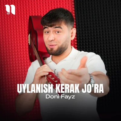 Doni Fayz Doni Fayz - Uylanish kerak jo'ra