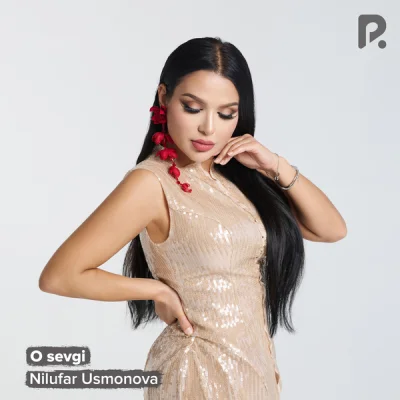 Nilufar Usmonova Nilufar Usmonova - O sevgi