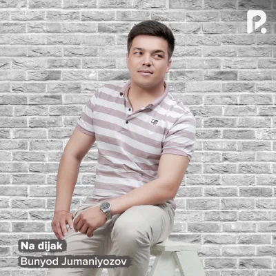 Bunyod Jumaniyozov Bunyod Jumaniyozov - Na dijak
