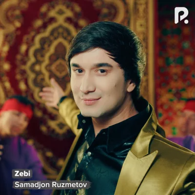 Samadjon Ruzmetov Samadjon Ruzmetov - Zebi