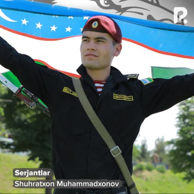 Shuhratxon Muhammadxonov - Serjantlar