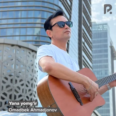 Omadbek Ahmadjonov - Yana yomg'ir