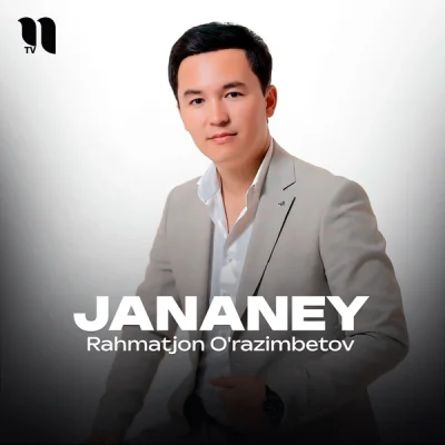 Rahmatjon O'razimbetov - Jananey