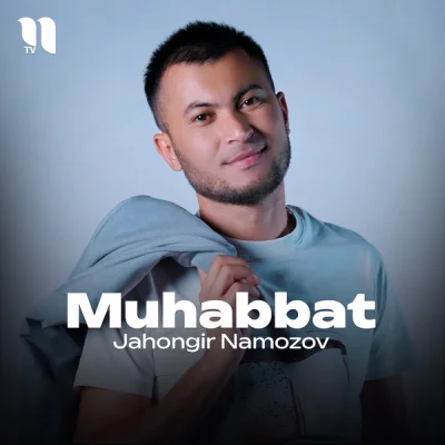 Jahongir Namozov Jahongir Namozov - Muhabbat