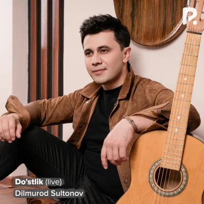 Dilmurod Sultonov - Do'stlik (live)