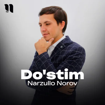 Narzullo Norov - Do'stim