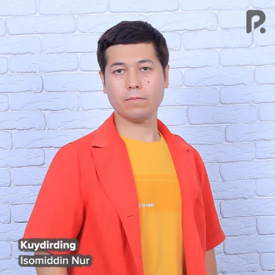 Isomiddin Nur Isomiddin Nur - Kuydirding