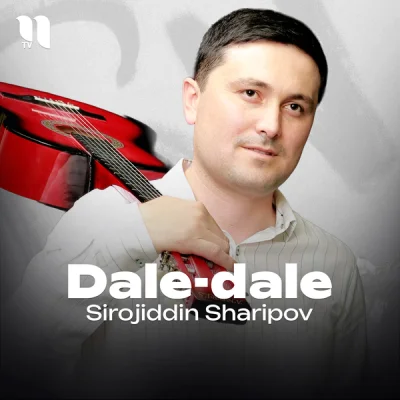 Sirojiddin Sharipov Sirojiddin Sharipov - Dale-dale
