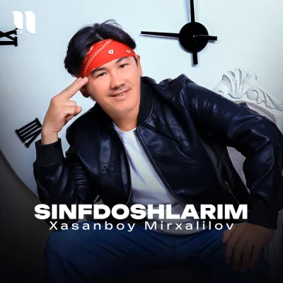 Xasanboy Mirxalilov Xasanboy Mirxalilov - Sinfdoshlarim