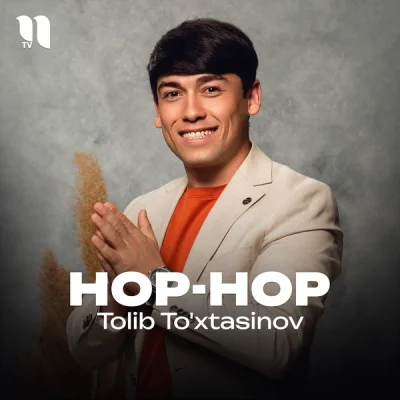 Tolib To'xtasinov Tolib To'xtasinov - Hop-Hop