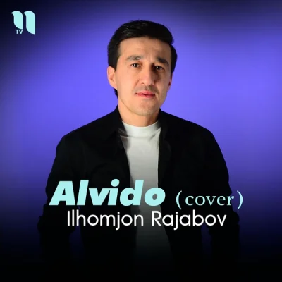 Ilhomjon Rajabov - Alvido (cover)
