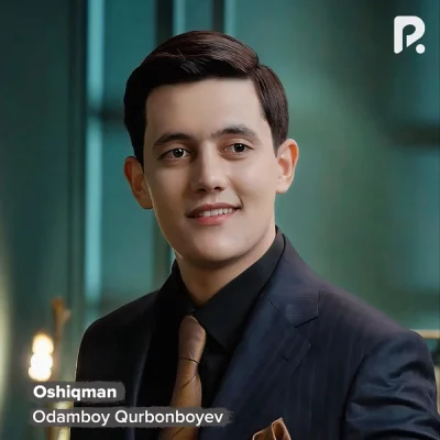 Odamboy Qurbonboyev - Oshiqman