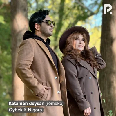 Oybek va Nigora - Ketaman deysan (remake)