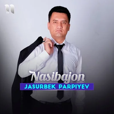 Jasurbek Parpiyev - Nasibajon