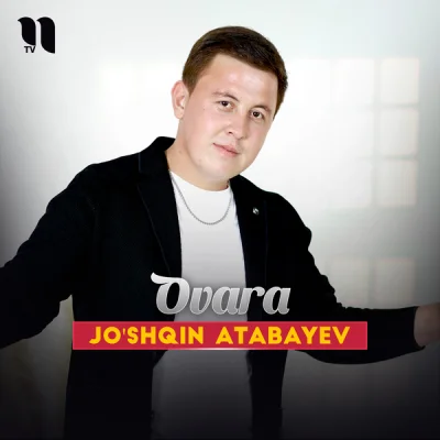 Jo'shqin Atabayev - Ovara