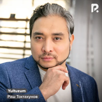 Rash Tohtahunov - Yultuzum