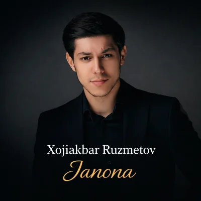 Xojiakbar Ruzmetov - Janona