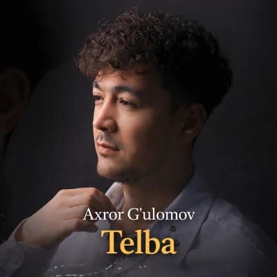 Axror G'ulomov - Telba