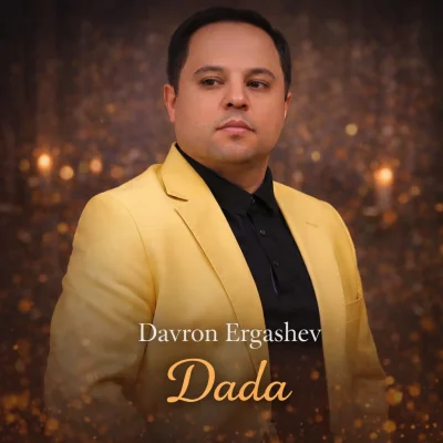 Davron Ergashev - Dada