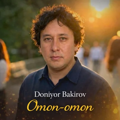 Doniyor Bakirov - Omon-omon