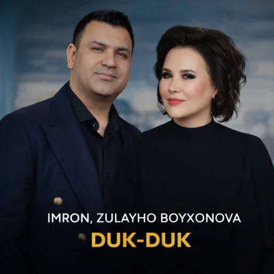 Imron, Zulayho Boyxonova - Duk-duk