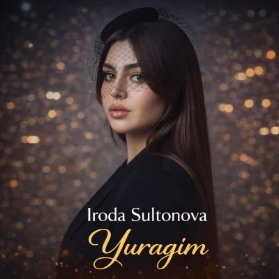 Iroda Sultonova - Yuragim