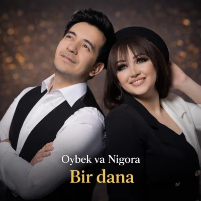 Oybek va Nigora - Bir dana