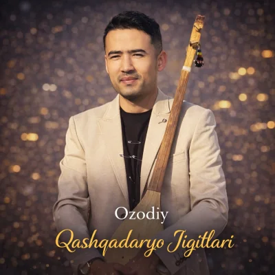 Ozodiy - Qashqadaryo Jigitlari